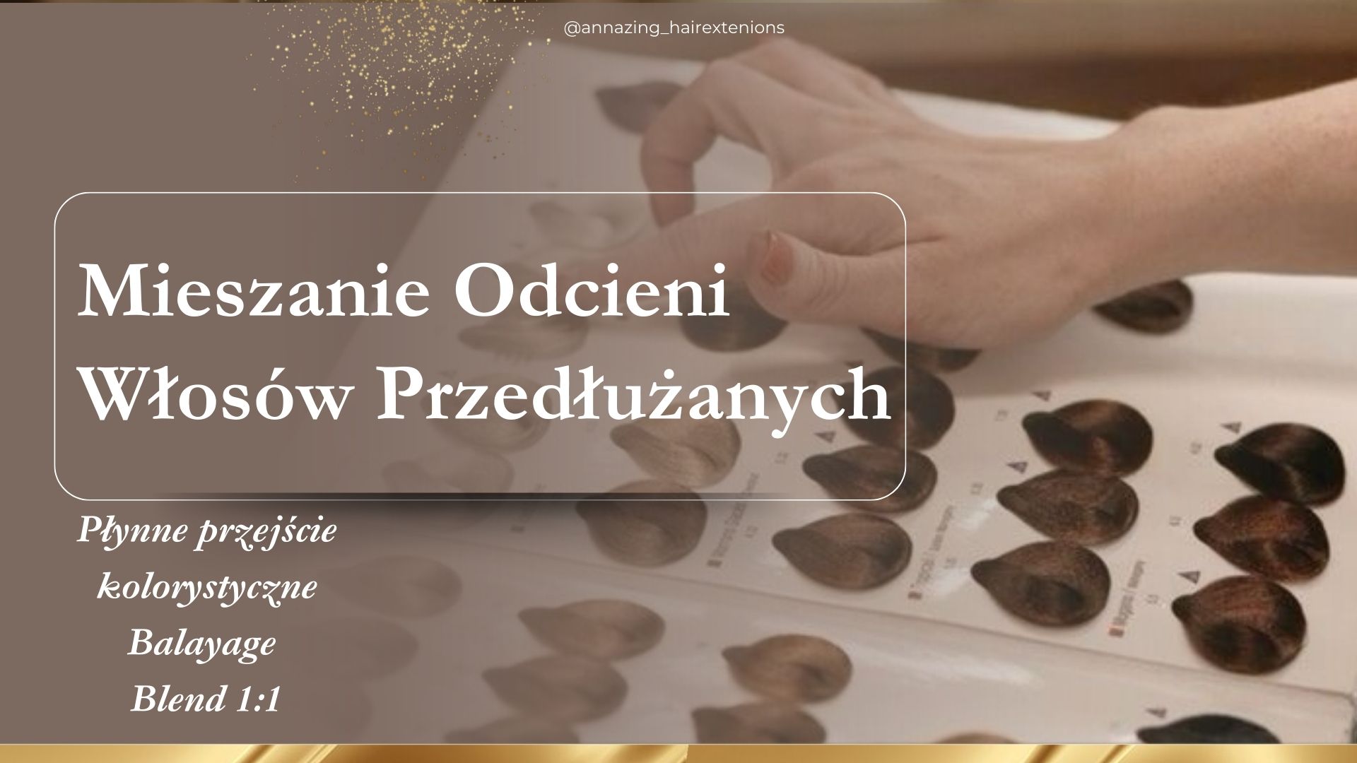 MIESZANIE ODCIENI WŁOSÓW PRZEDŁUŻANYCH